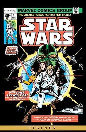 Star Wars (1977-1986) #1 by Howard Chaykin, Roy Thomas