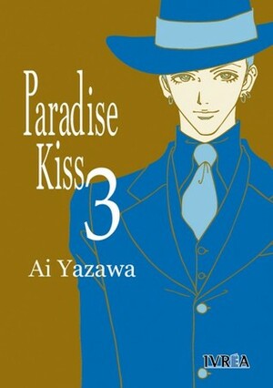 Paradise Kiss, Volume 3 by Ai Yazawa