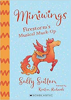 Firestorm's Musical Muck-Up by Sally Sutton