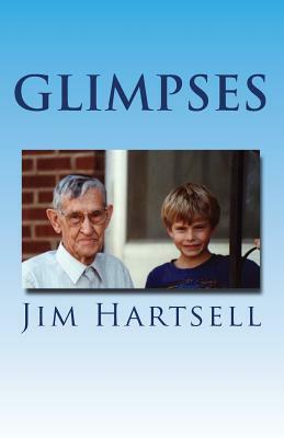 Glimpses by Jim Hartsell