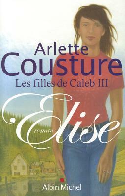 Elise by Arlette Cousture