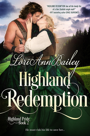 Highland Redemption by Lori Ann Bailey
