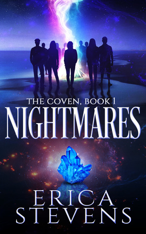 Nightmares by Erica Stevens