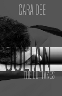 Julian: The Outtakes by Cara Dee