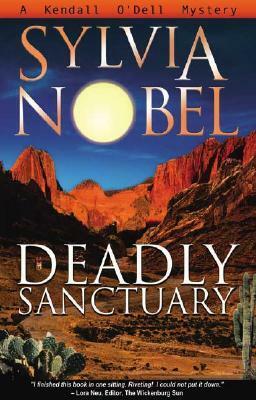 Deadly Sanctuary by Sylvia Nobel