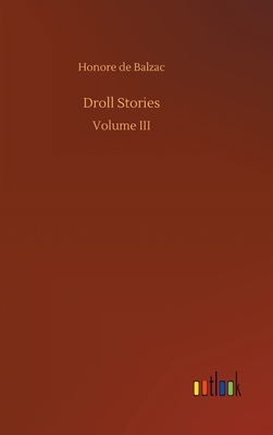 Droll Stories by Honoré de Balzac