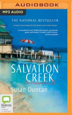 Salvation Creek: An Unexpected Life by Susan Duncan