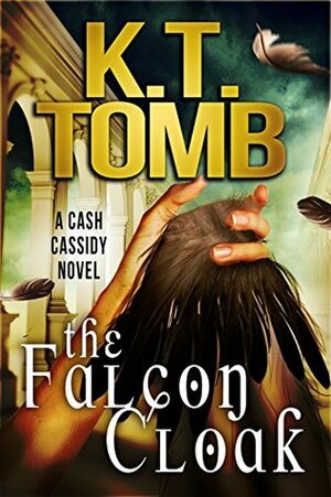 The Falcon Cloak by K.T. Tomb