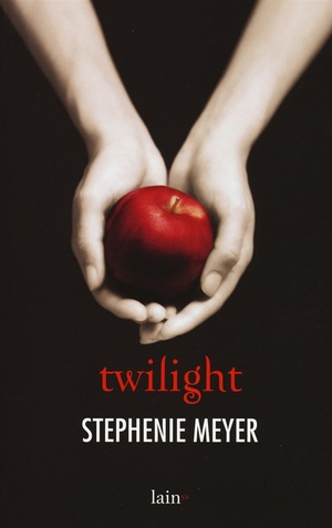 Twilight by Stephenie Meyer