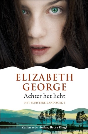 Achter het licht by Elizabeth George