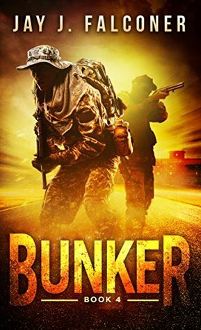 Bunker: Lock and Load by Jay J. Falconer