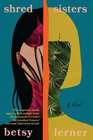 Shred Sisters by Betsy Lerner