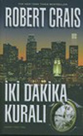 İki Dakika Kuralı by Robert Crais