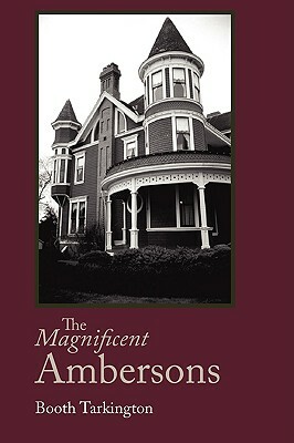 The Magnificent Ambersons, Large-Print Edition by Booth Tarkington