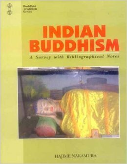Indian Buddhism by Hajime Nakamura