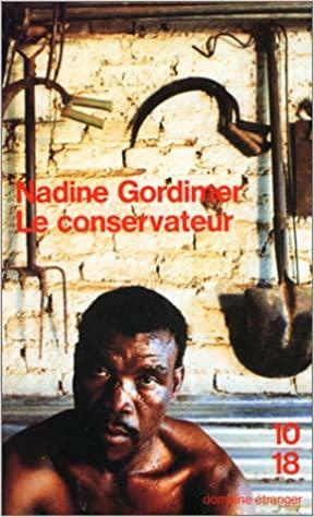 Le Conservateur by Nadine Gordimer