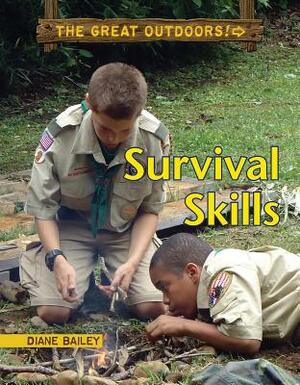 Survival Skills by Diane Bailey