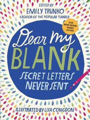 Dear My (Blank) by Emily Trunko