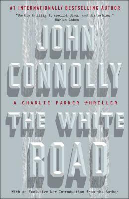 The White Road by John Connolly