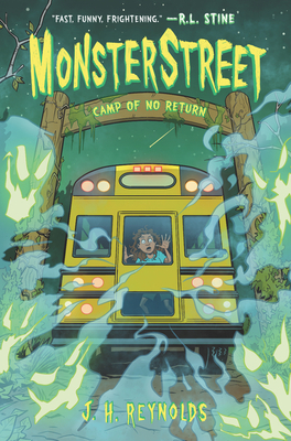 Monsterstreet #4: Camp of No Return by J.H. Reynolds