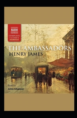 The Ambassadors Illustrated by Henry James