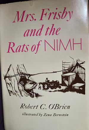 Mrs. Frisby and the Rats of NIMH by Robert C. O'Brien