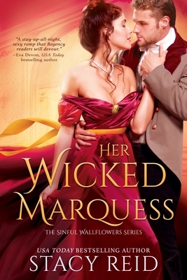 Her Wicked Marquess by Stacy Reid