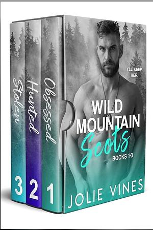 Wild Mountain Scots : Volume 1 by Jolie Vines