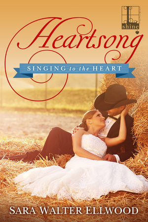 Heartsong by Sara Walter Ellwood