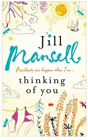 Thinking of You by Jill Mansell