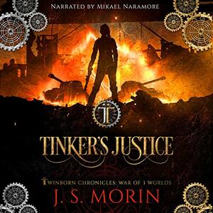 Tinker's Justice by J.S. Morin