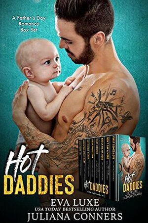 Hot Daddies by Juliana Conners, Eva Luxe