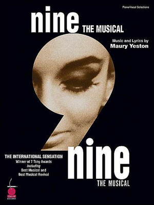 Nine - 2003 Edition: Vocal Selections by Maury Yeston
