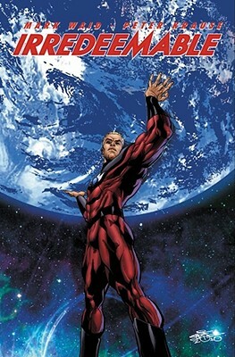 Irredeemable by Mark Waid