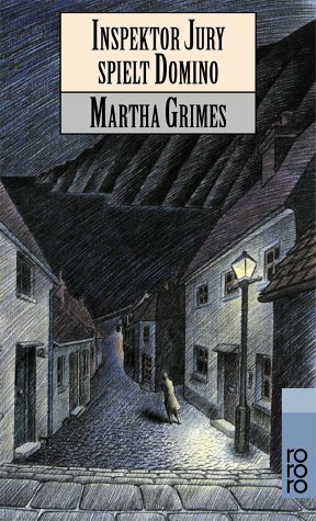 Inspektor Jury spielt Domino by Martha Grimes