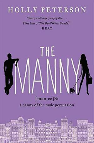 The Manny by Holly Peterson