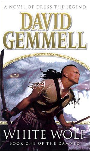 White Wolf by David Gemmell