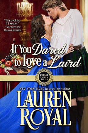 If You Dared to Love a Laird by Lauren Royal