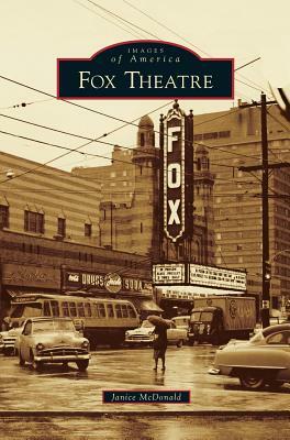 Fox Theatre by Janice McDonald