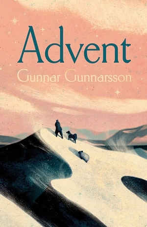 Advent  by Gunnar Gunnarsson