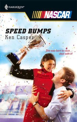 Speed Bumps by Ken Casper
