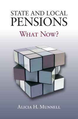 State and Local Pensions: What Now? by Alicia H. Munnell