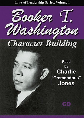 Character Building by Booker T. Washington