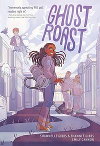 Ghost Roast by Shawnelle Gibbs, Shawneé Gibbs