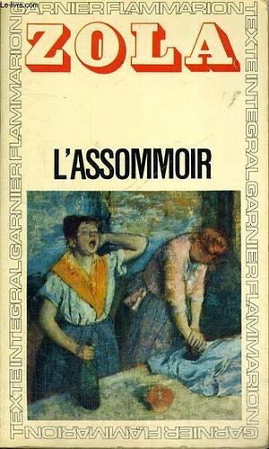 L'Assommoir by Émile Zola