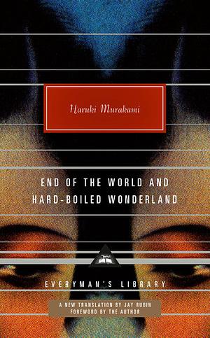 End of the World and Hard-Boiled Wonderland by Haruki Murakami