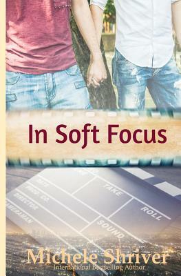In Soft Focus by Michele Shriver