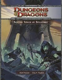 Scepter tower of Spellgard by Greg A. Vaughan, Scott Fitzgerald Gray, David Noonan