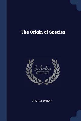 The Origin of Species by Charles Darwin