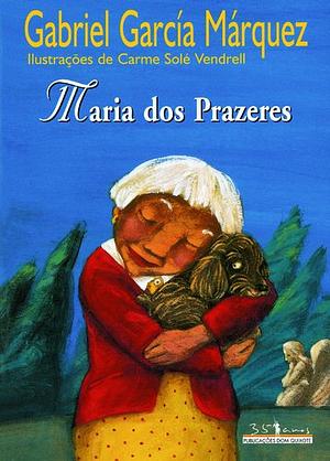 Maria dos Prazeres by Gabriel García Márquez